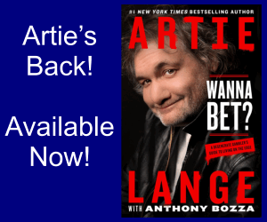 Artie Lange - Wanna Bet?: A Degenerate Gambler's Guide to Living on the Edge
